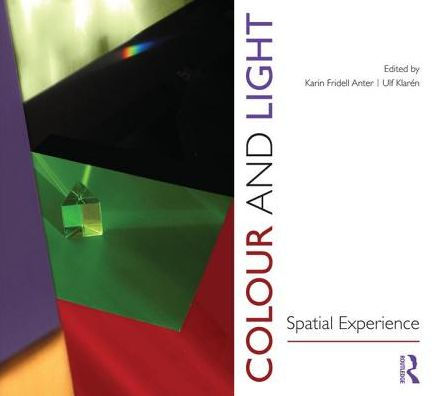 Colour and Light: Spatial Experience