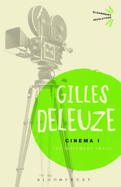 Cinema I: The Movement-Image By Gilles Deleuze, Paperback | Barnes & Noble®