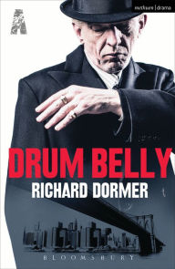 Title: Drum Belly, Author: Richard Dormer