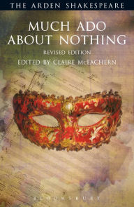 Title: Much Ado About Nothing: Revised Edition: Revised Edition, Author: William Shakespeare