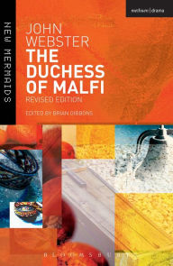 Title: The Duchess of Malfi / Edition 5, Author: John Webster