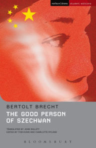 Title: The Good Person Of Szechwan, Author: Bertolt Brecht