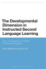 The Developmental Dimension in Instructed Second Language Learning: The L2 Acquisition of Object Pronouns in Spanish