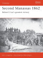 Second Manassas 1862: Robert E Lee's greatest victory
