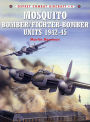 Mosquito Bomber/Fighter-Bomber Units 1942-45