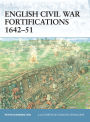 English Civil War Fortifications 1642-51