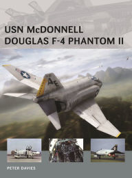 Title: USN McDonnell Douglas F-4 Phantom II, Author: Peter E. Davies