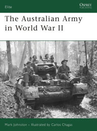 The Australian Army in World War II