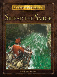 Title: Sinbad the Sailor, Author: Phil Masters