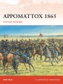 Appomattox 1865: Lee's last campaign