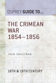 Title: The Crimean War: 1854-1856, Author: John Sweetman