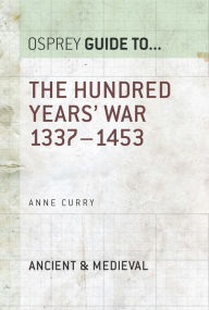 Title: The Hundred Years' War: 1337-1453, Author: Anne Curry