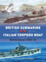 British Submarine vs Italian Torpedo Boat: Mediterranean 1940-43