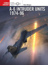 Title: A-6 Intruder Units 1974-96, Author: Rick Morgan