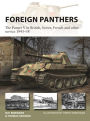 Foreign Panthers: The Panzer V in British, Soviet, French and other service 1943-58