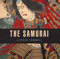 Title: The Samurai, Author: Stephen Turnbull