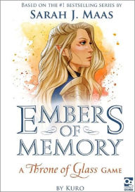 Title: Embers of Memory: A Throne of Glass Game