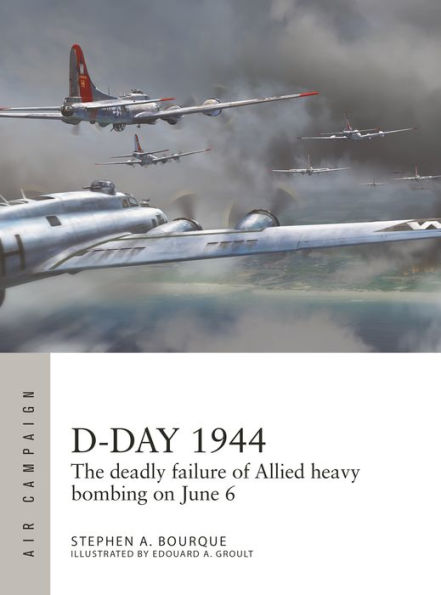 D-Day 1944: The deadly failure of Allied heavy bombing on June 6