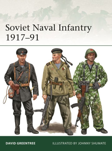 Soviet Naval Infantry 1917-91