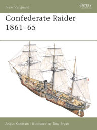 Title: Confederate Raider 1861-65, Author: Angus Konstam