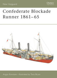 Title: Confederate Blockade Runner 1861-65, Author: Angus Konstam