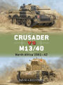 Crusader vs M13/40: North Africa 1941-42