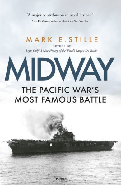 Midway: The Pacific War's Most Famous Battle