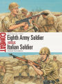 Eighth Army Soldier vs Italian Soldier: El Alamein 1942