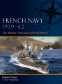 French Navy 1939-42: The Marine Nationale in World War II