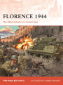 Florence 1944: The Allied Advance in Central Italy