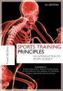 Sports Training Principles: An Introduction to Sports Science / Edition 6