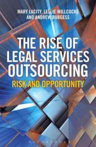 Title: The Rise of Legal Services Outsourcing: Risk and Opportunity, Author: Mary Lacity