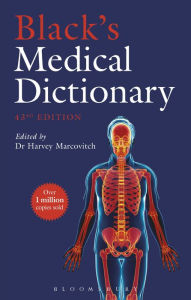 Title: Black's Medical Dictionary, Author: Harvey Marcovitch