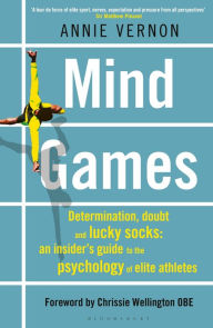 Title: Mind Games: TELEGRAPH SPORTS BOOK AWARDS 2020 - WINNER, Author: Annie Vernon