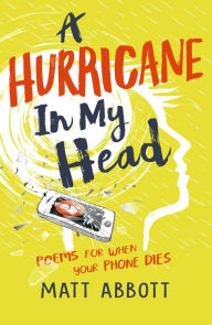 Title: A Hurricane in my Head, Author: Matt Abbott