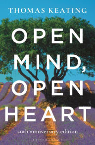 Title: Open Mind, Open Heart 20th Anniversary Edition, Author: Thomas Keating