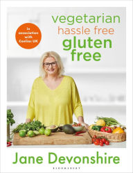 Title: Vegetarian Hassle Free, Gluten Free, Author: Jane Devonshire