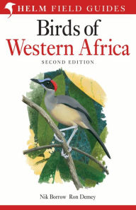 Title: Field Guide to Birds of Western Africa: 2nd Edition, Author: Nik Borrow