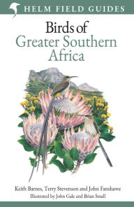 Title: Field Guide to Birds of Greater Southern Africa, Author: Keith Barnes