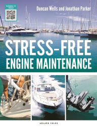 Title: Stress-Free Engine Maintenance, Author: Duncan Wells