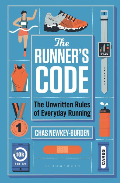 The Runner's Code: The Unwritten Rules of Everyday Running BEST BOOKS OF 2021: SPORT - WATERSTONES