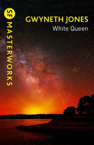 Title: White Queen, Author: Gwyneth Jones
