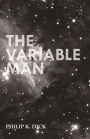 The Variable Man