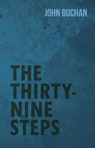 Title: The Thirty-Nine Steps, Author: John Buchan