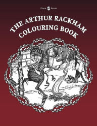 Title: The Arthur Rackham Colouring Book - Vol. I, Author: Pook Press