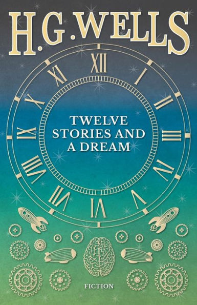 Twelve Stories and a Dream