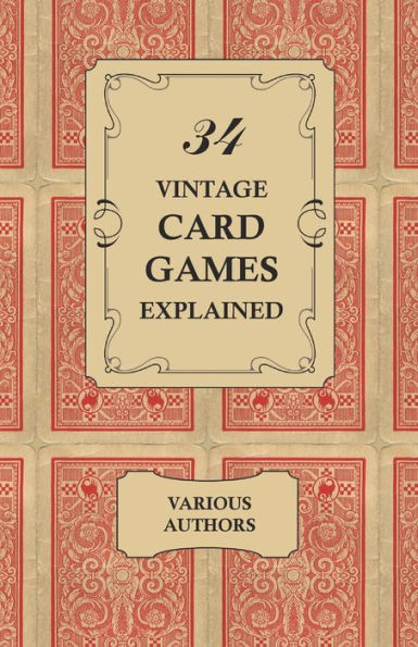 34 Vintage Card Games Explained