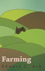 Title: Farming, Author: Edward C. Ash