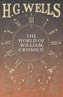 The World of William Crissold