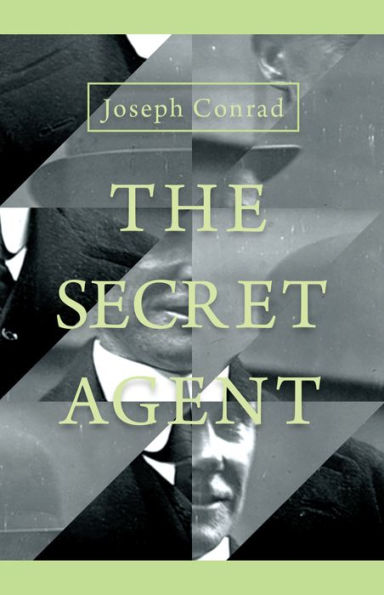 The Secret Agent - A Simple Tale